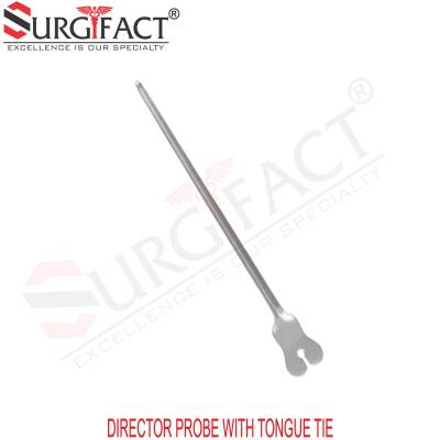 Director Probe With Tongue Tie - General Surgery Instruments