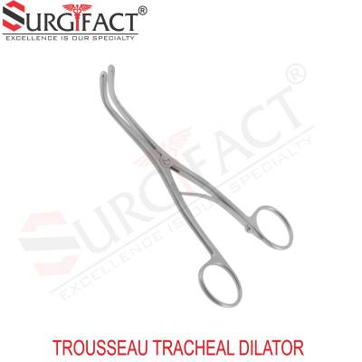 Trousseau Tracheal Dilator - ENT Instruments
